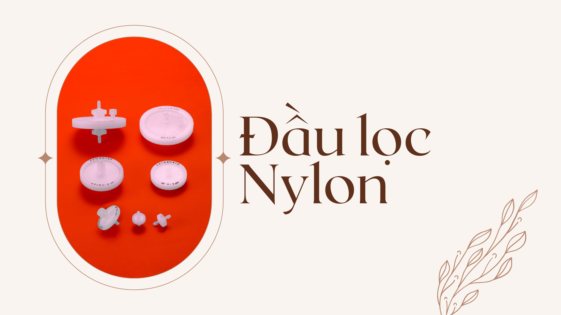 Đầu lọc Nylon